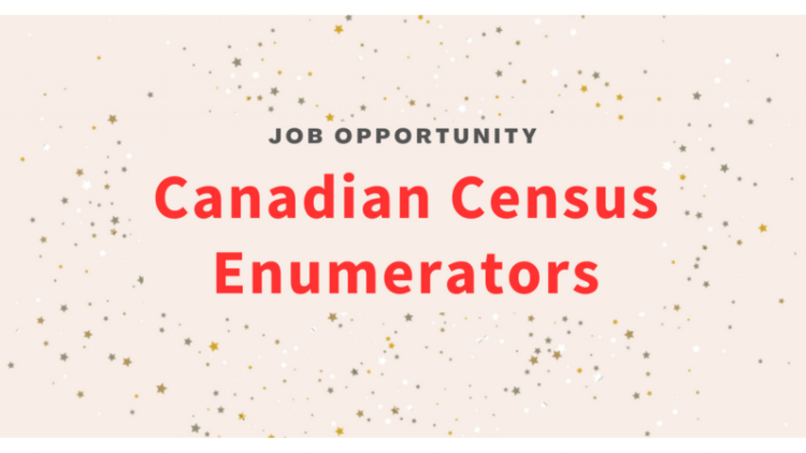 Job opportunity Canadian Census Enumerator
