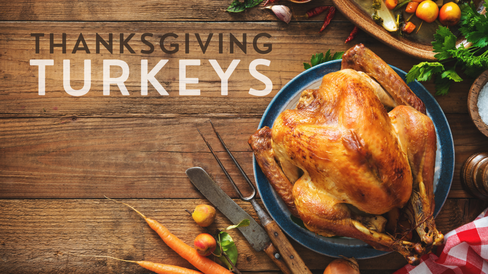 Text says: Thanksgiving Turkeys