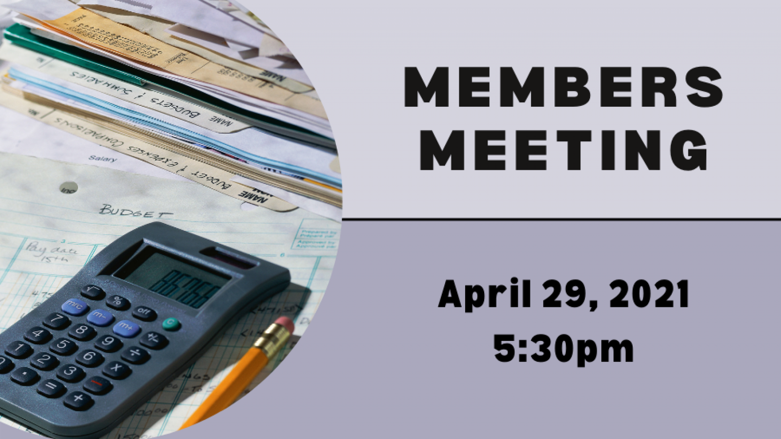 Members Meeting April 29, 2021 at 5:30pm, online